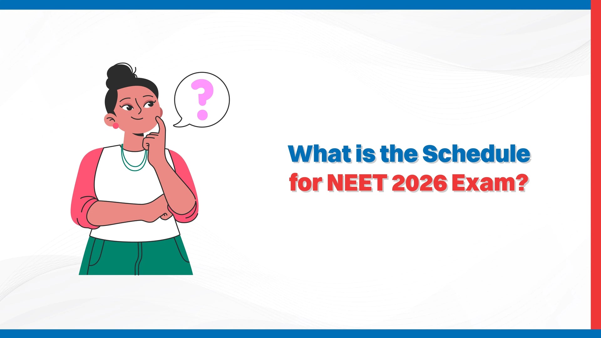 What is the Schedule for NEET 2026 Exam?