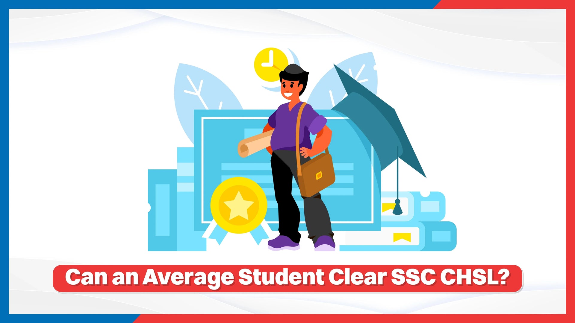 Can an Average Student Clear SSC CHSL?