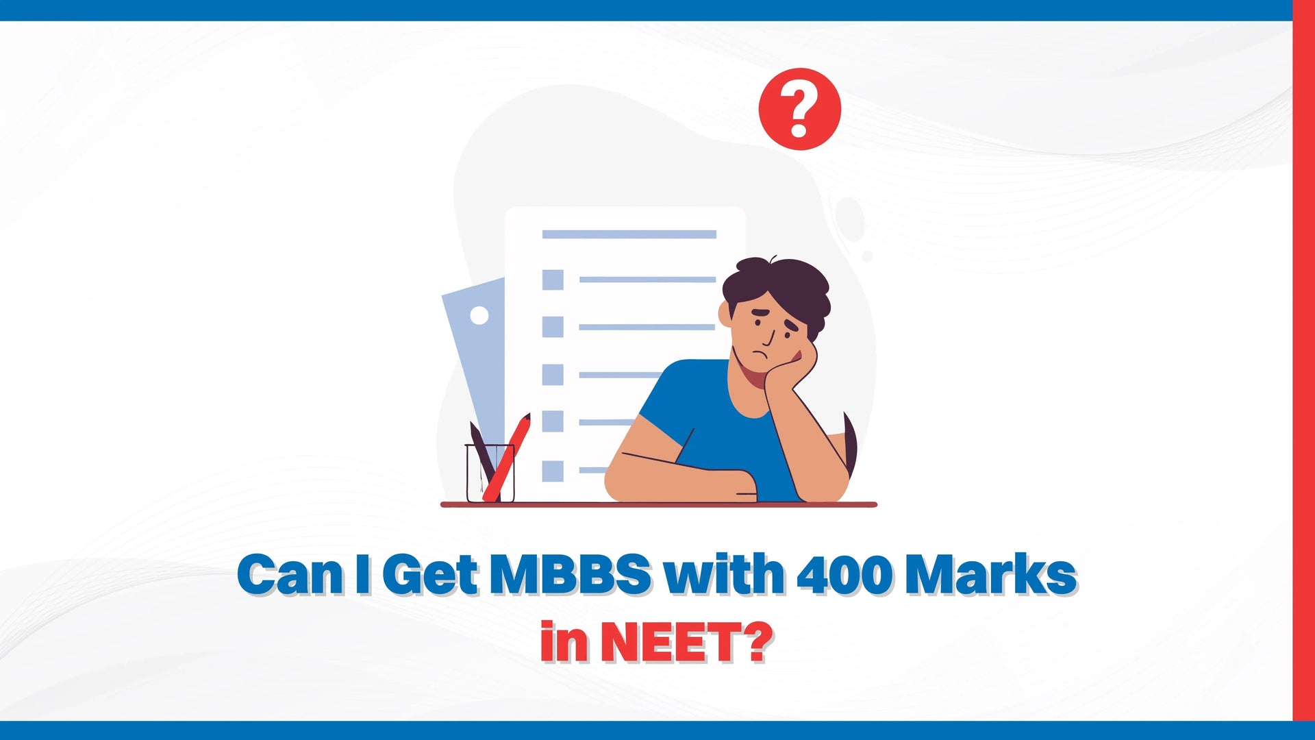 Can I Get MBBS With 400 Marks in NEET?