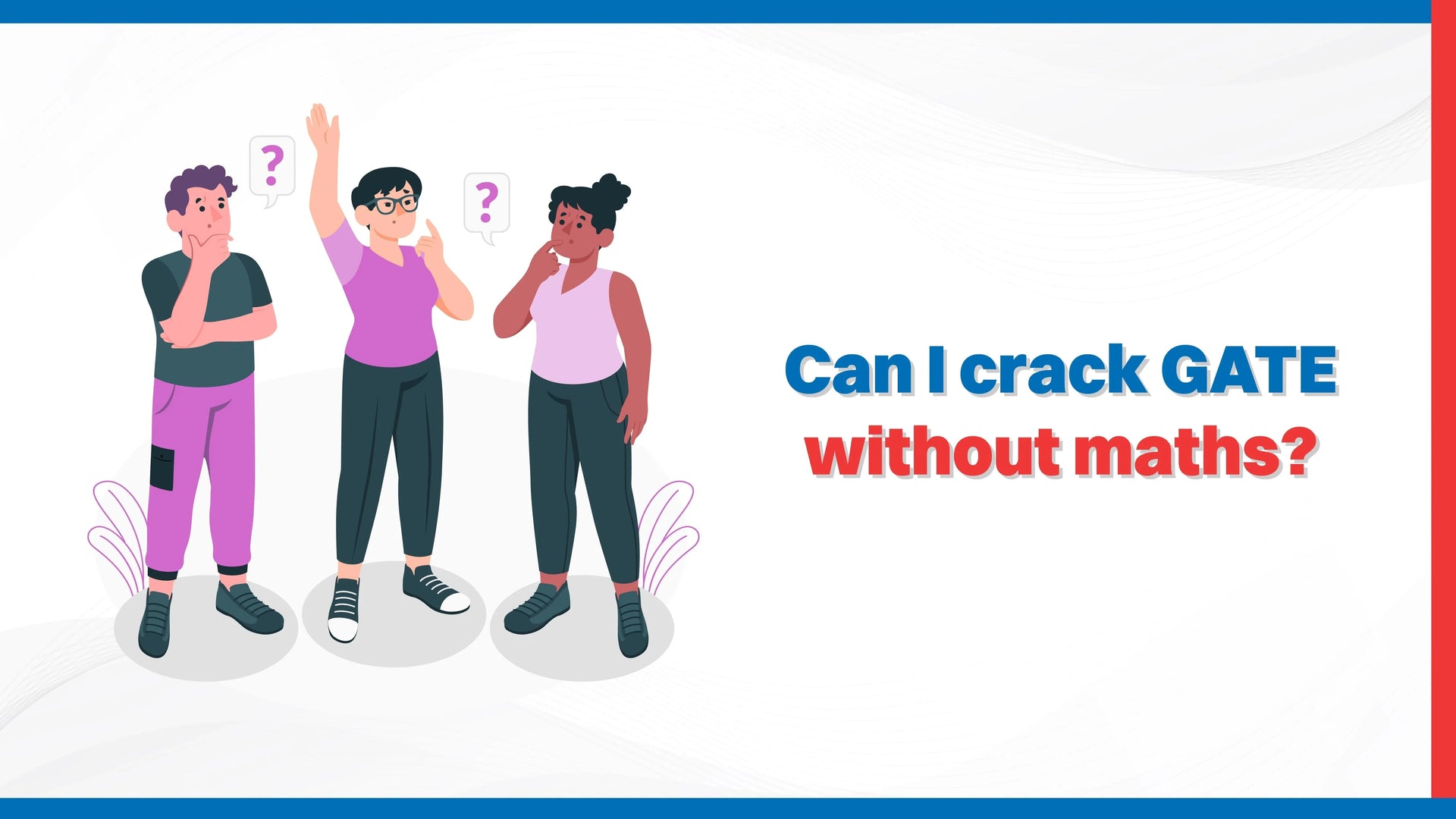 Can I Crack GATE Without Maths?