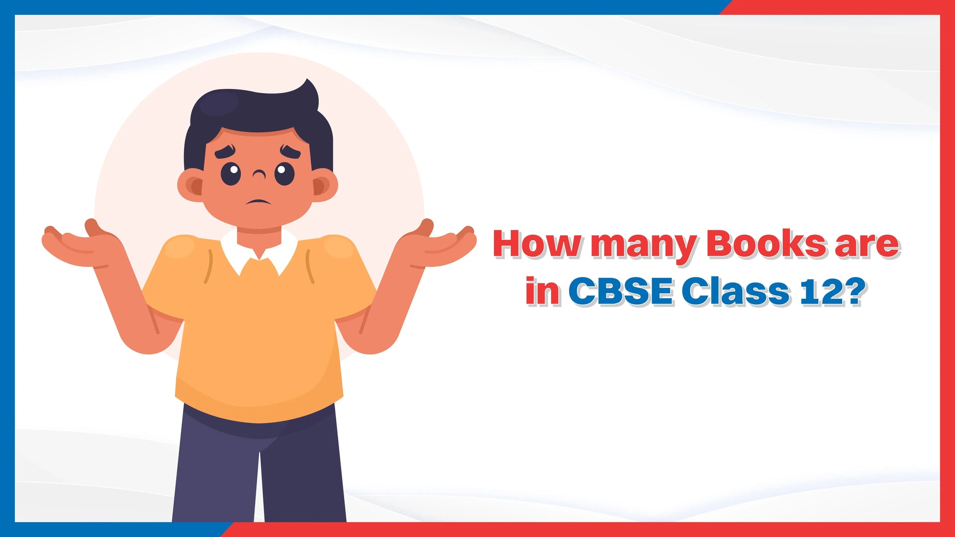 How Many Books Are in CBSE Class 12?