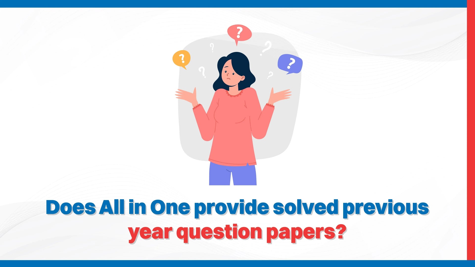 Does All in One provide solved previous year's question papers?