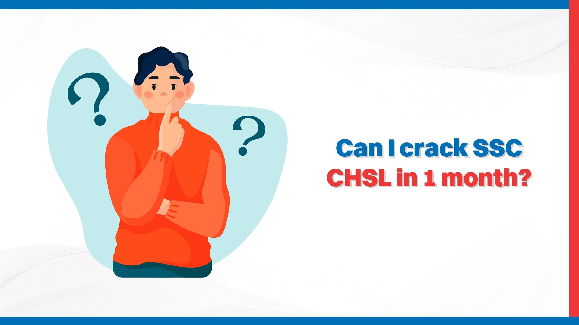 Can I Crack SSC CHSL in 1 Month?
