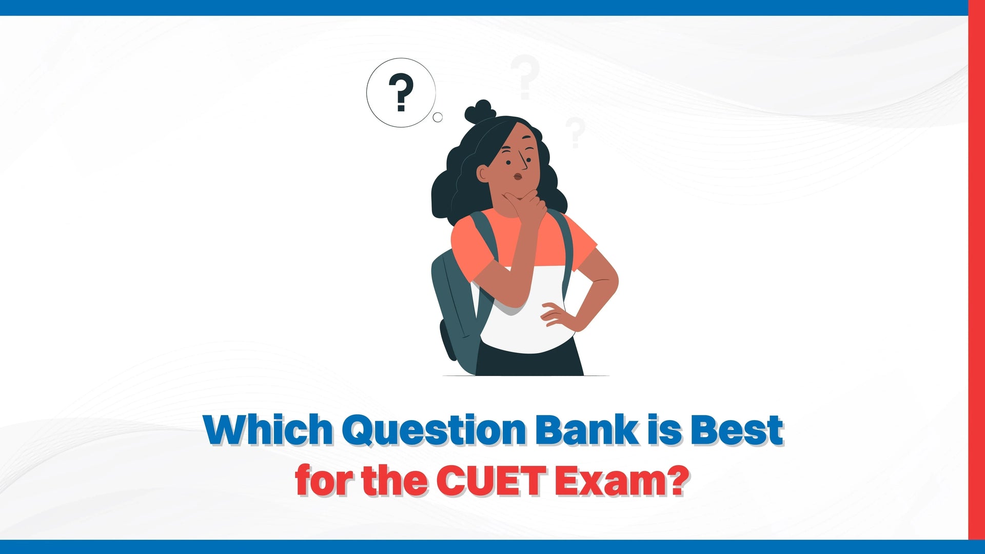Which question bank is best for the CUET exam?