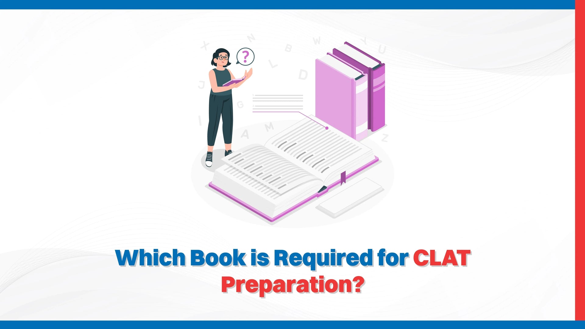 Which Book is Required for CLAT Preparation?
