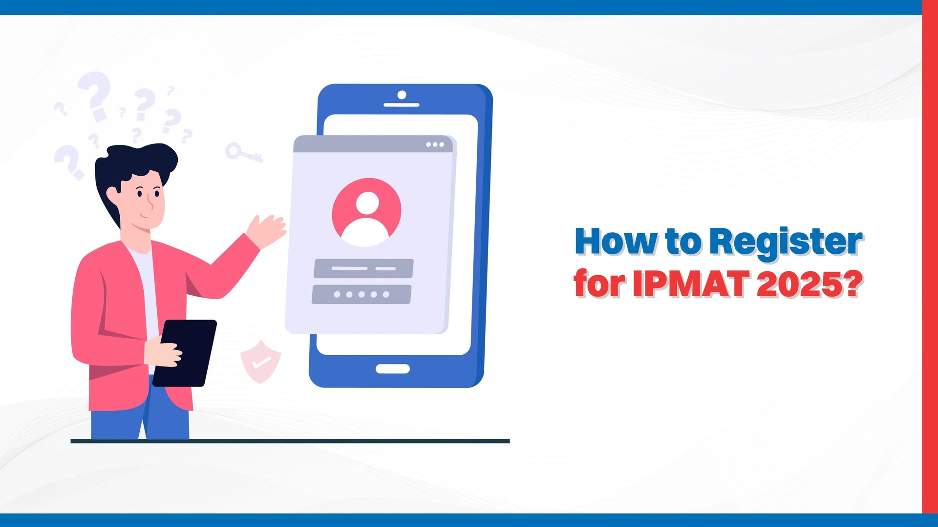 How to Register for IPMAT 2025?