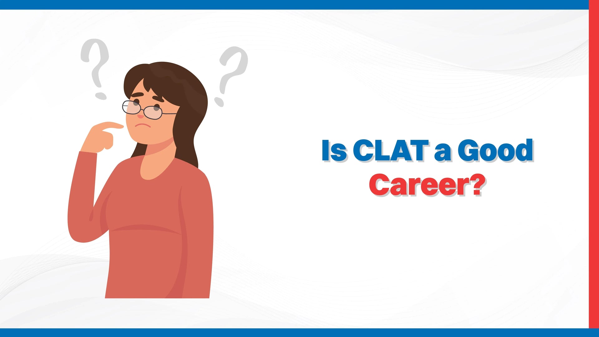 Is CLAT a Good Career?
