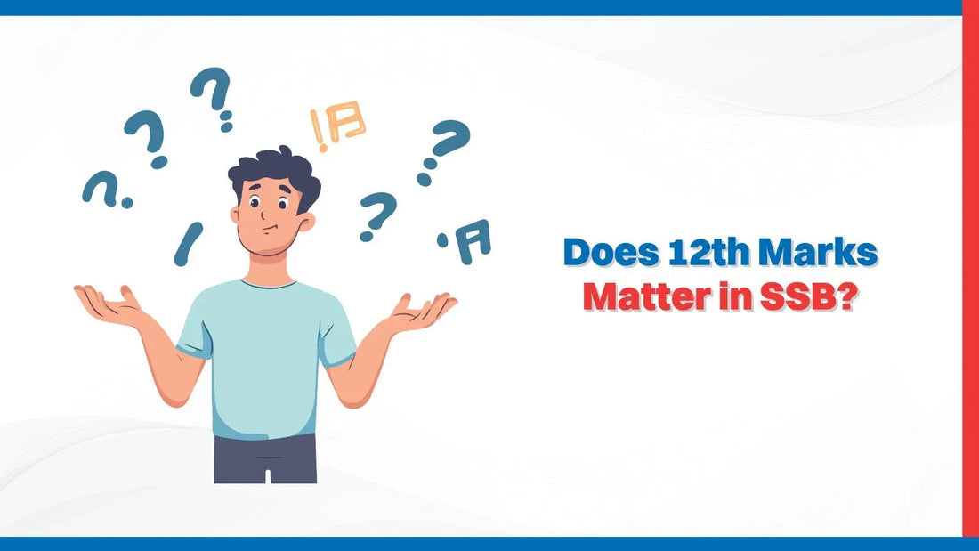 Does 12th marks matter in SSB?