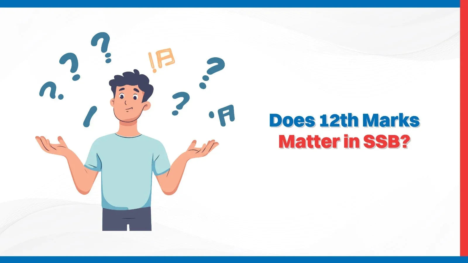 Does 12th marks matter in SSB?
