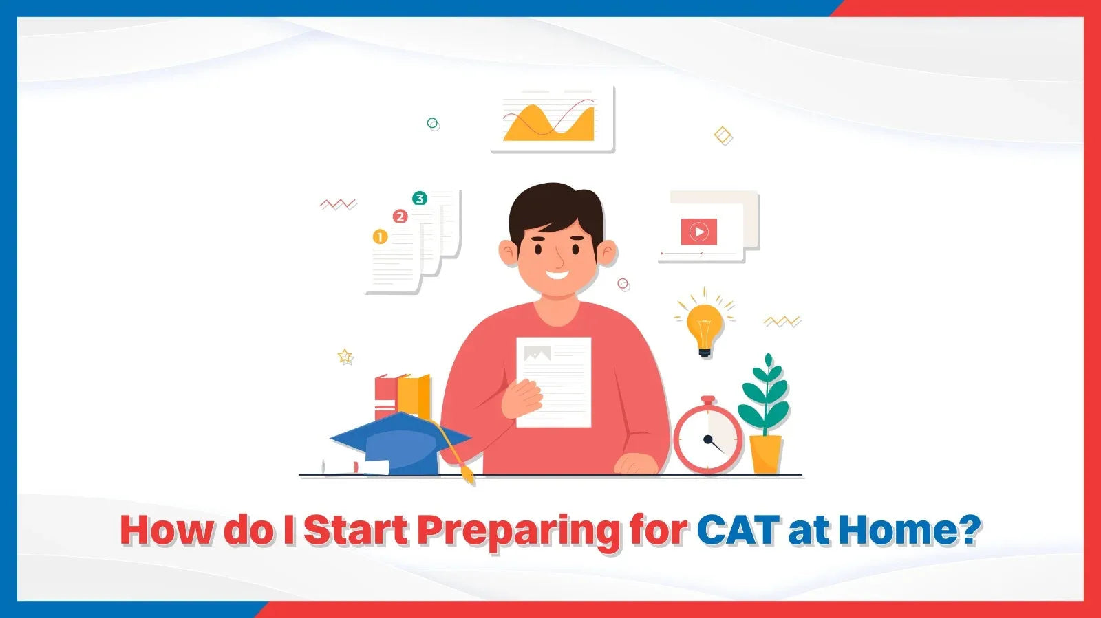 How do I Start Preparing for CAT at Home?