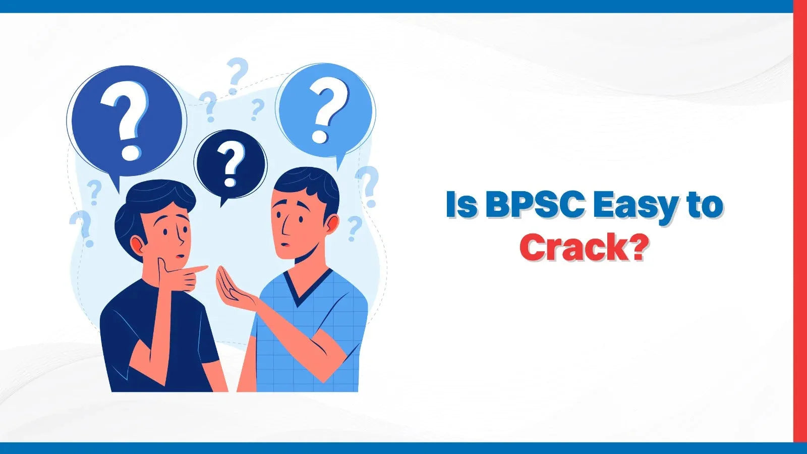 Is BPSC Easy to Crack?
