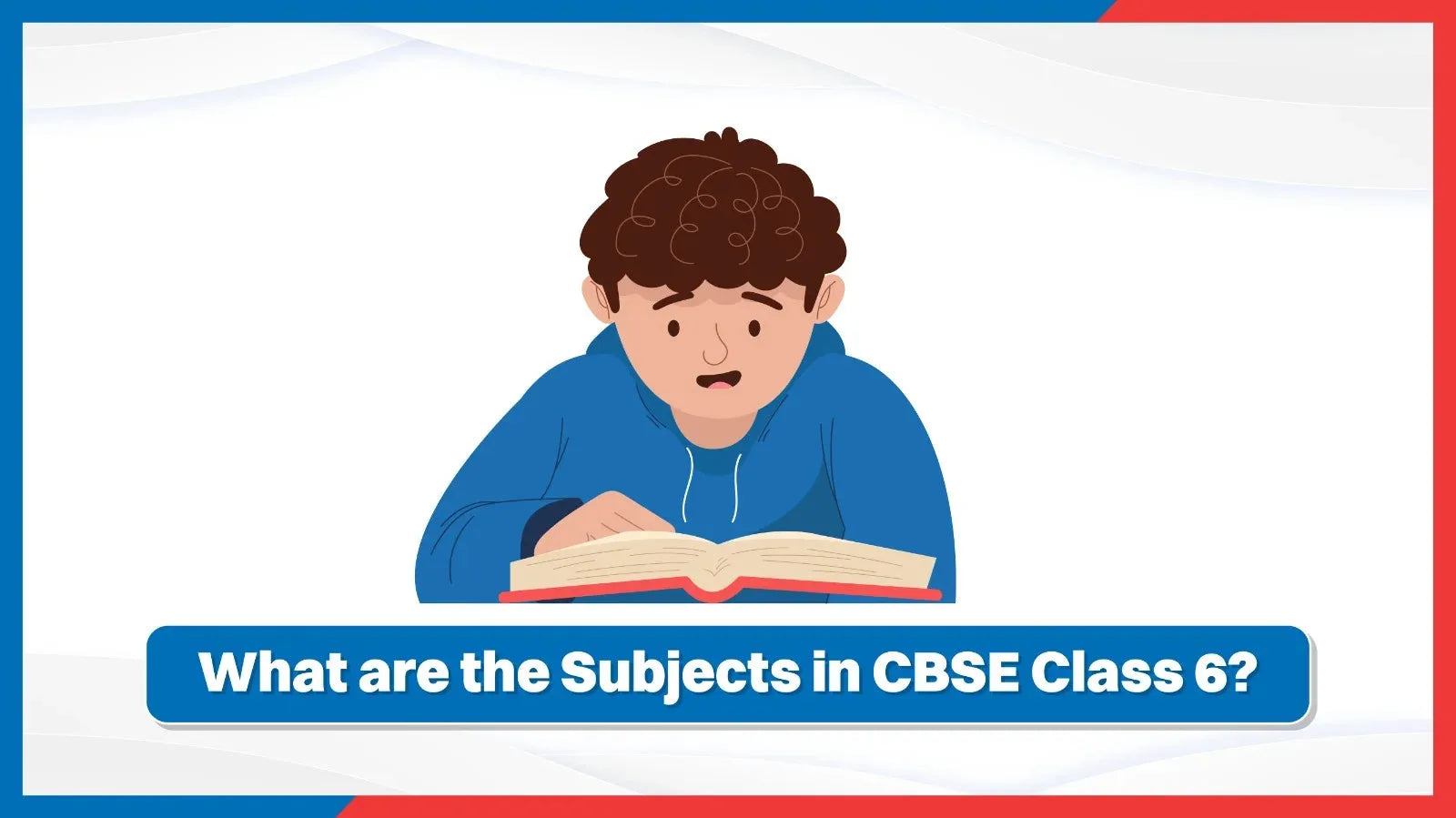 What are the Subjects in CBSE Class 6?