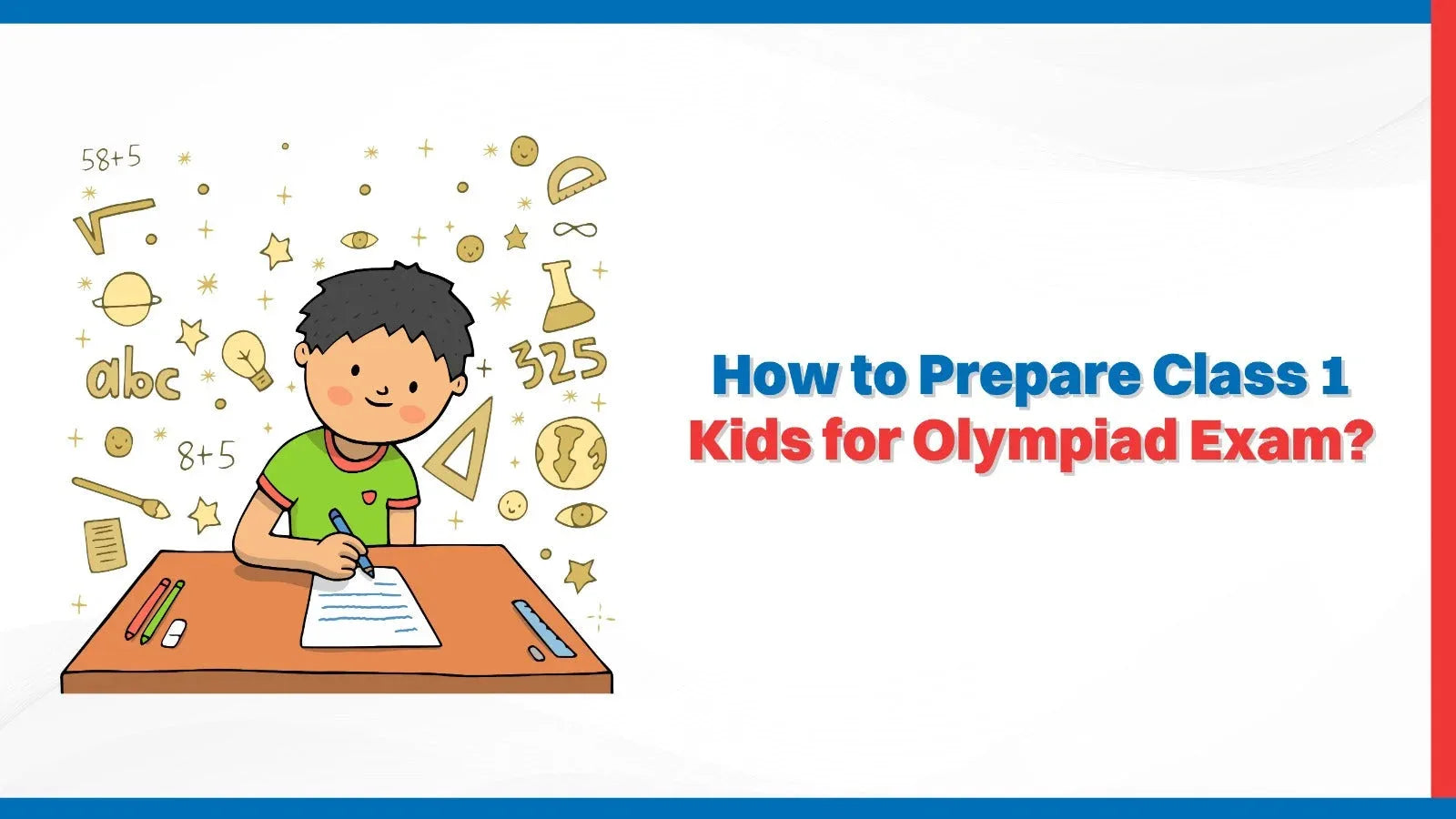 How to prepare class 1 kids for Olympiad Exam?
