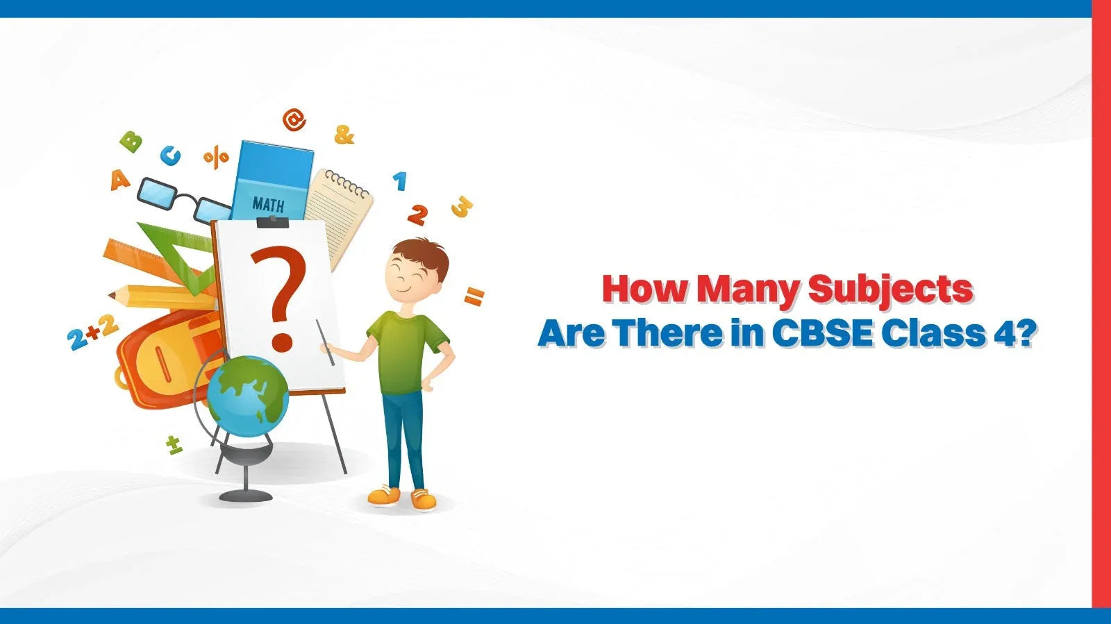 How many subjects are there in CBSE Class 4?