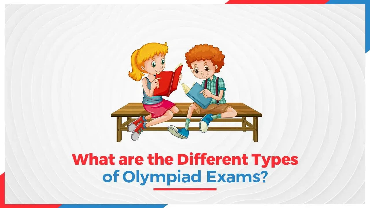 What are the Different Types of Olympiad Exams?