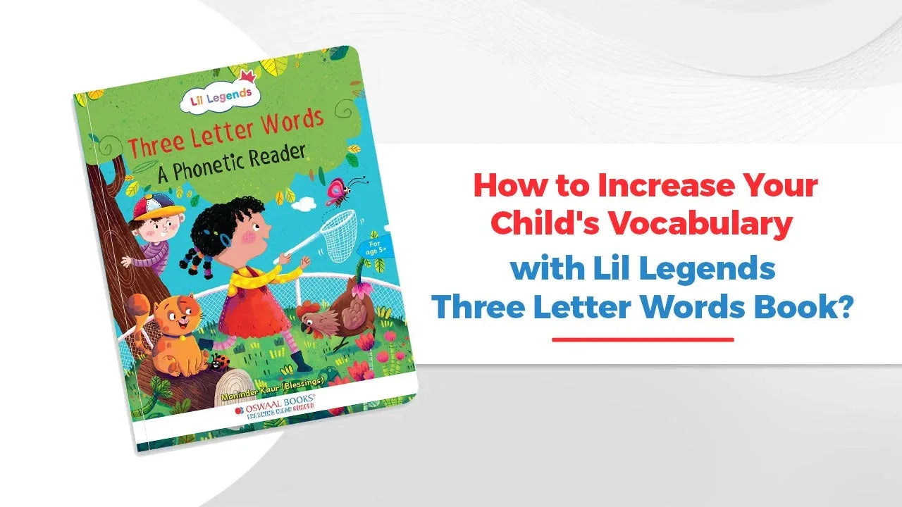 How to Increase Your Child's Vocabulary with Lil Legends Three Letter Words Book?