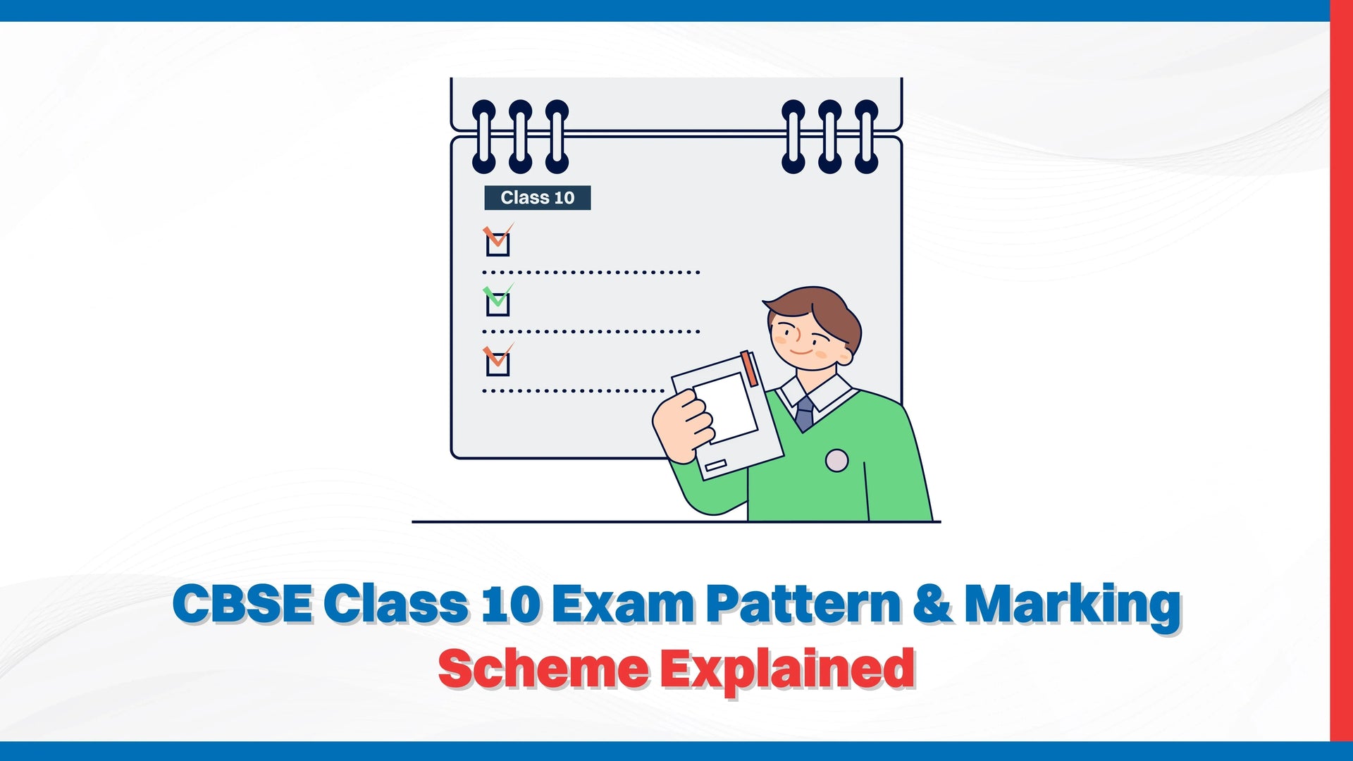 CBSE Class 10 Exam Pattern & Marking Scheme Explained