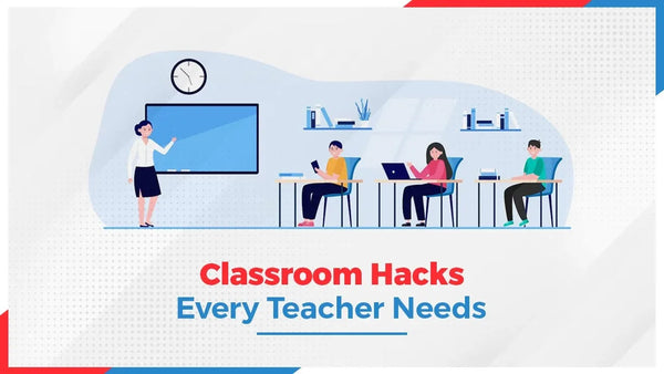 Classroom Hacks Every Teacher Needs - Oswaal Books and Learning Pvt