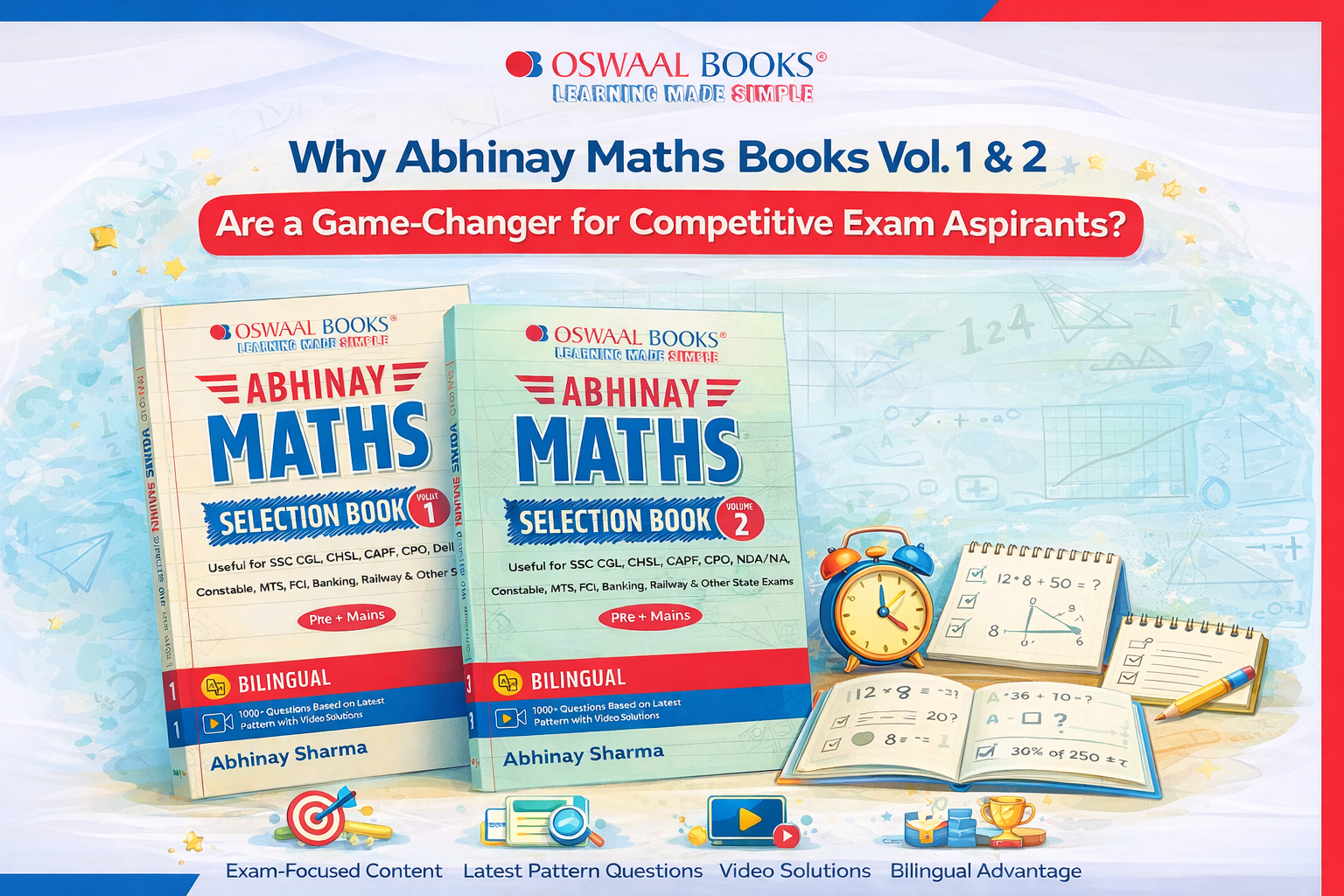 Why Abhinay Maths Books Vol. 1 & 2 Are a Game-Changer for Competitive Exam Aspirants
