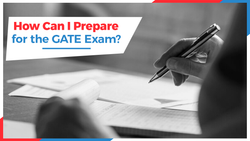 How Can I Prepare for the GATE Exam?