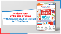 Achieve Your UPSC CSE Dreams with General Studies Manual for 2024 Exam