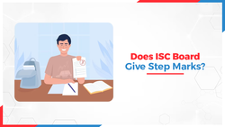 Does ISC Board Give Step Marks?