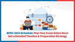 BPSC 2024 Schedule: Plan Your Exam Dates Now! Get a Detailed Timeline & Preparation Strategy