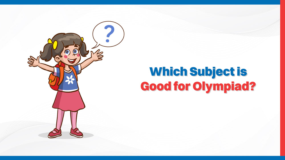 Which Subject is Good for Olympiad?