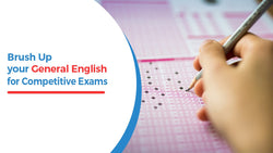 Brush Up Your General English For Competitive Exams