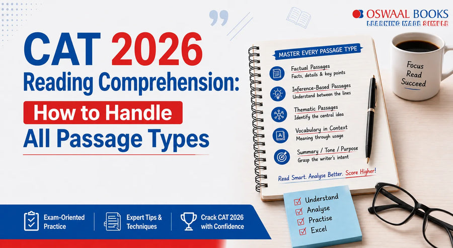 CAT 2026 Reading Comprehension: How to Handle All Passage Types