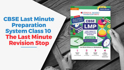 CBSE Last Minute Preparation System Class 10: The Last Minute Revision Stop