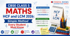 CBSE Class 5 Maths HCF and LCM 2026: Simple Method Every Student Must Know