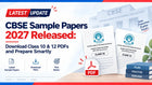 CBSE Sample Papers 2027 Released: Download Class 10 & 12 PDFs and Prepare Smartly