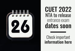 CUET 2022: NTA TO RELEASE ENTRANCE EXAM DATES SOON; CHECK IMPORTANT INFORMATION HERE