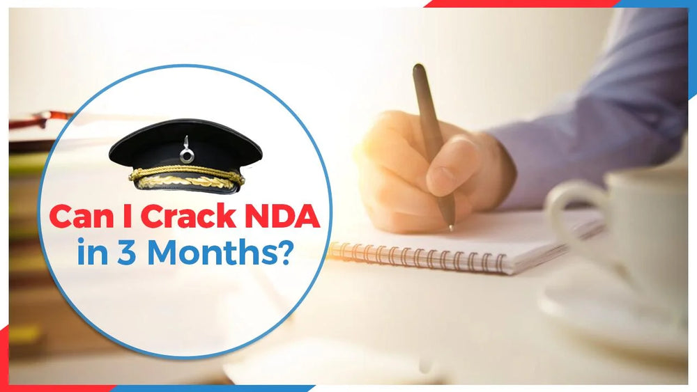 Can I Crack NDA in 3 Months?