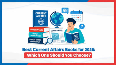 Best Current Affairs Books for 2026: Which One Should You Choose?