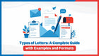 Types of Letters: A Complete Guide with Examples and Formats
