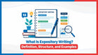 What Is Expository Writing? Definition, Structure, and Examples