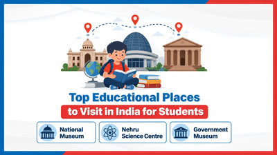 Top Educational Places to Visit in India for Students