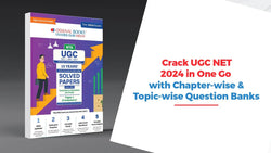 Crack UGC NET 2024 in One Go with Chapter-wise & Topic-wise Question Bank for Paper-1
