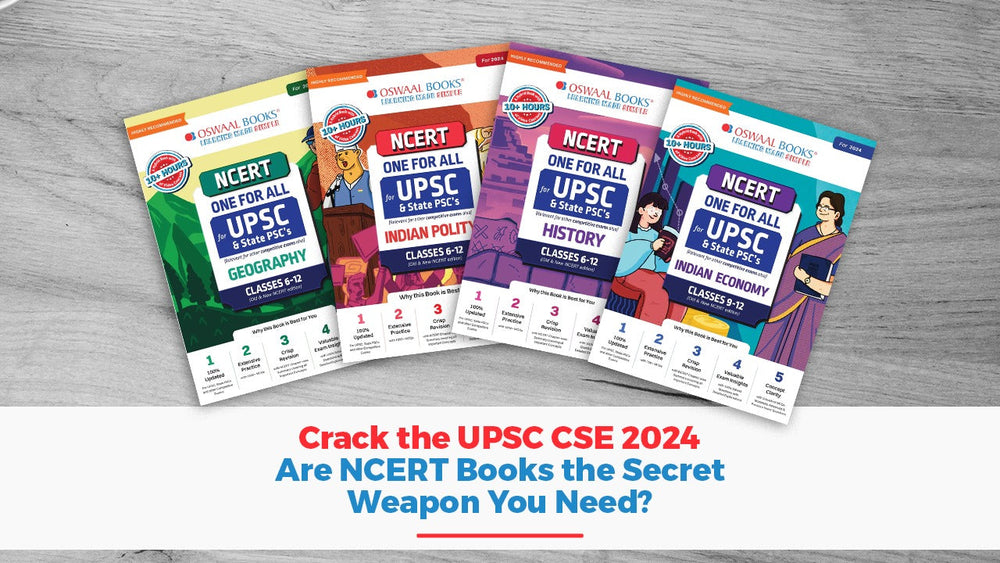 Crack the UPSC CSE 2024: Are NCERT Books the Secret Weapon You Need?