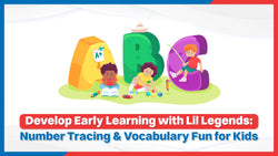 Develop Early Learning with Lil Legends: Number Tracing & Vocabulary Fun for Kids