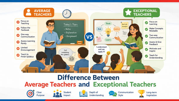Difference Between Average Teachers and Exceptional Teachers