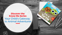 Discover the Know Me Series: Your Child's Gateway to Animal Adventures