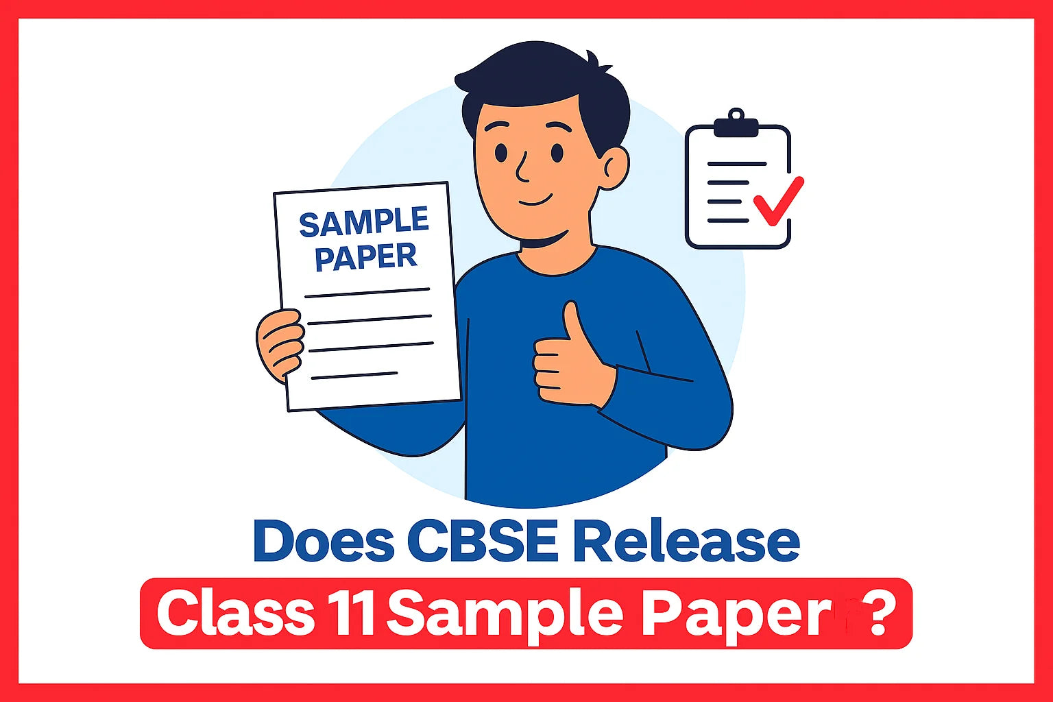 Does CBSE Release Class 11 Sample Paper?