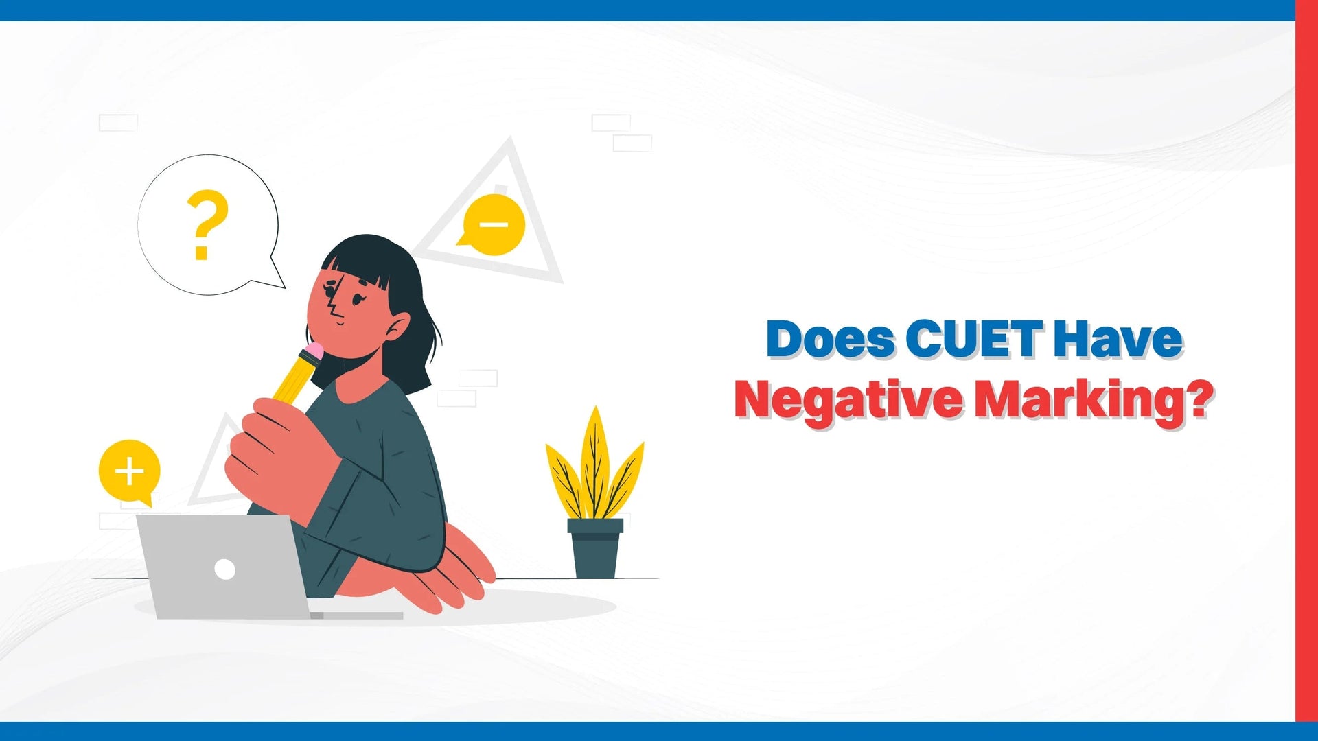 CUET Exam Preparation Tips for Better Result