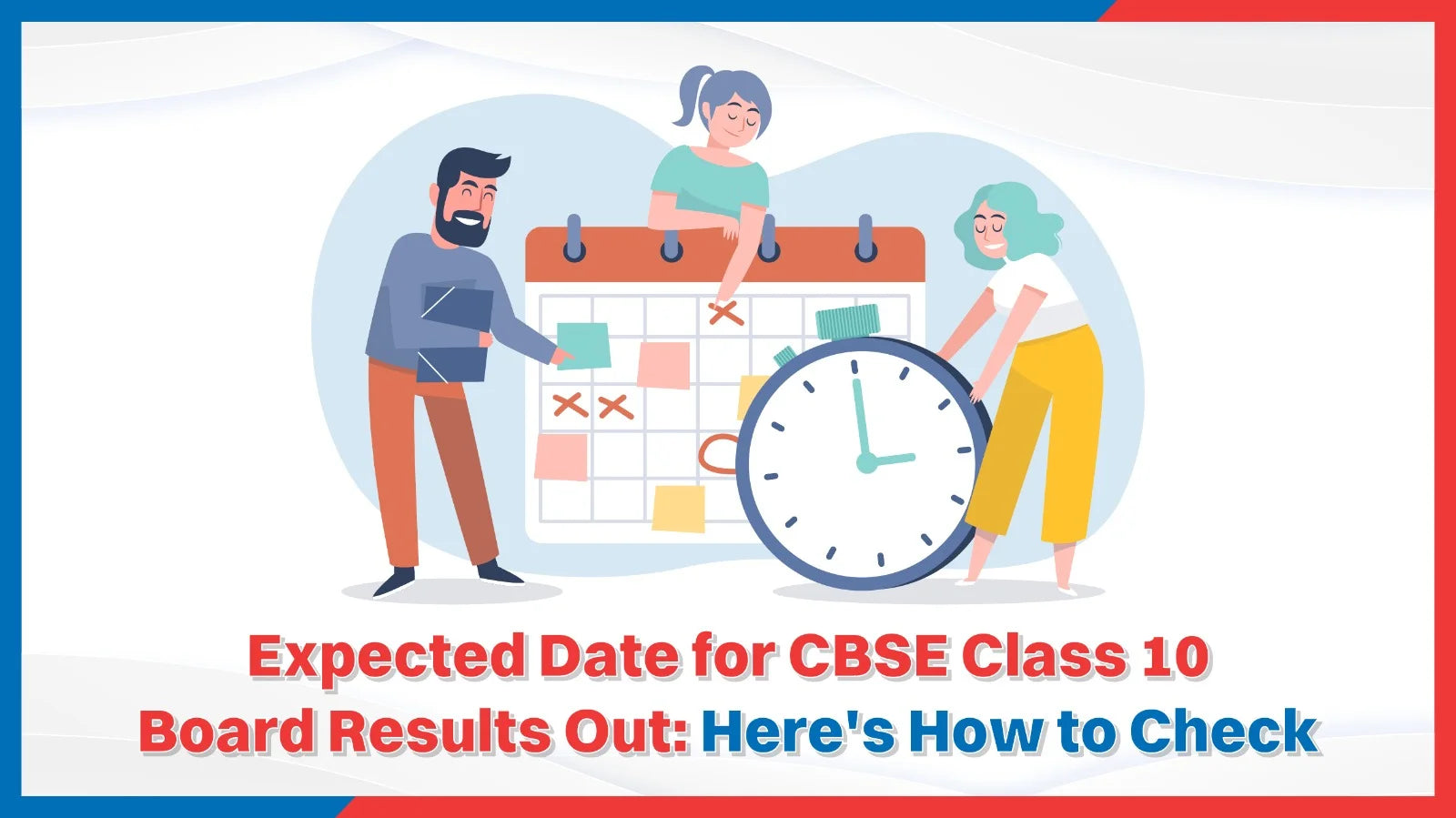 Expected Date for CBSE Class 10 Board Results Out: Here's How to Check