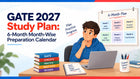 GATE 2027 Study Plan: 6-Month Month-Wise Preparation Calendar
