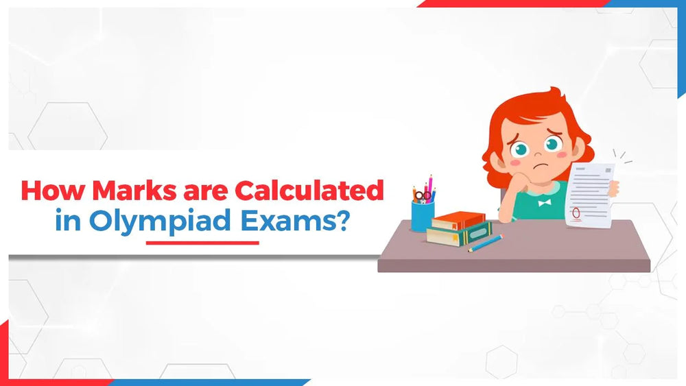 How Marks are Calculated in Olympiad Exams?