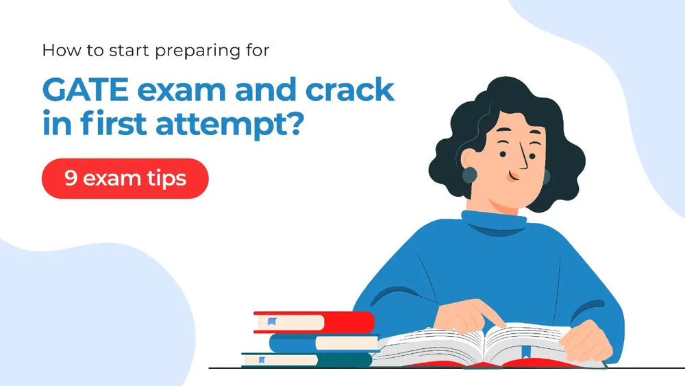 How To Start Preparing and Crack GATE Exam In First Attempt?